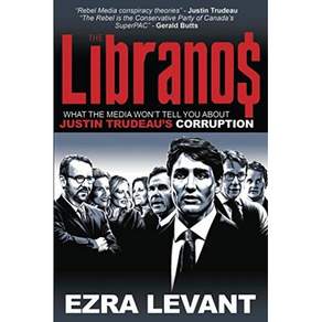 [원서] Jusubb 페이퍼백 도서 라이브라노스: 언론이 저스틴 트뤼도의 부패에 paperback Book The Libranos: What the media won’t tel