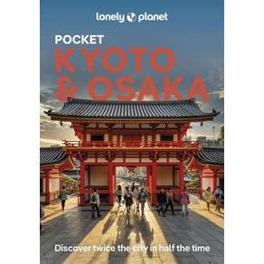 Lonely Planet Pocket Kyoto & Osaka 4, Lonely Planet Pocket Kyoto &.., Lonely Planet, Thomas O'Mall..
