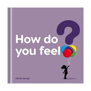영문 유아도서How Do You Feel Hardcover (영국판) 9781908473165 2471307
