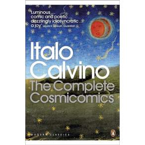 The Complete Cosmicomics (Penguin Modern Classics):