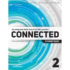 CONNECTED 2:An Integrated Skills Course for ESL Learners