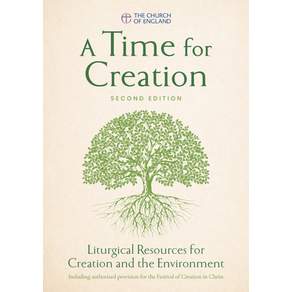 (영문도서)A Time for Creation 2nd Edition: Liturgical Resources for Creation and the Envir... Paperback