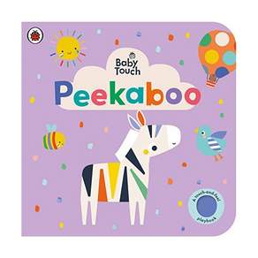 영문 유아도서Baby Touch: Peekaboo Board book (영국판) A Touch and Feel Play Book 9780241379127 2454264
