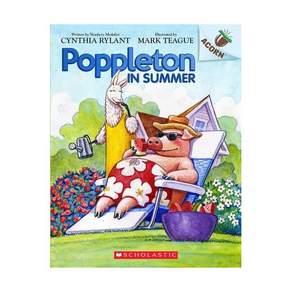 영문 유아도서Poppleton #6: Poppleton in Summer (An Acorn Book) Paperback (미국판) 9781338566758 2466942