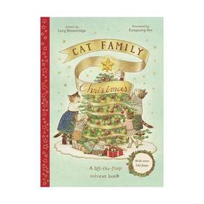 Cat Family Christmas Hardcover 영국판 An Advent Lift-the-Flap Book: With over 140 Flaps 9780711274907