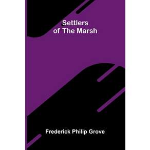 (영문도서)Settlers of the Marsh Paperback