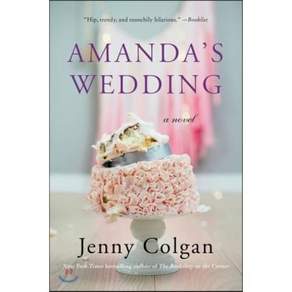 Amanda's Wedding : A Novel