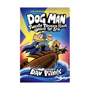 Dog Man #11: Twenty Thousand Fleas Under the Sea (Hardcover 풀컬러) 9781338801910 2441357