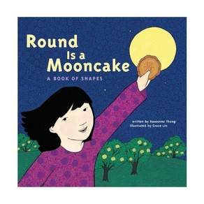 Round is a Mooncake Paperback 미국판 A Book of Shapes 9781452136448 2534123
