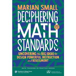 (영문도서)Deciphering Math Standards: Uncovering the Big Ideas to Design Powerful Instruct... Paperback