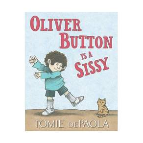 Oliver Button Is a Sissy Paperback 미국판 9781534430167 2560770