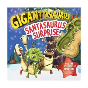 Gigantosaurus: Santasaurus Surprise Lift-the-Flap Board book 영국판 9781800783621 2563239
