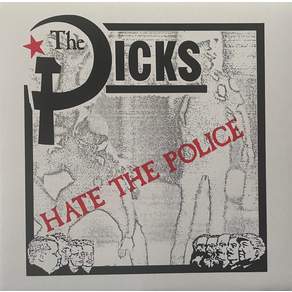 (수입 LP) THE DICKS "HATE THE POLICE" 7" THE LEWD BOBBY SOXX HUNS STAINS REALLY RED AK47