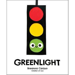 Greenlight: A Children's Picture Book about an Essential Neighborhood Traffic Light : A...