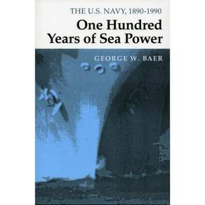 100년의 해양 강국 The U. S. Navy 18901990