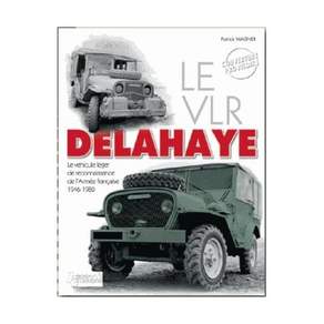 델라헤의 VLR 프랑스 육군 정찰 차량 19461980 프랑스어판