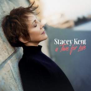 [CD] Stacey Kent (스테이시 켄트) - A Time For Love