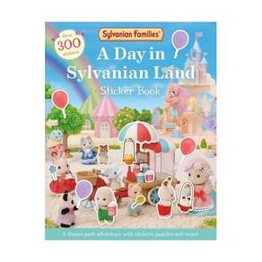 영문 유아도서Sylvanian Families: A Day in Sylvanian Land Sticker Book Paperback (영국판) Over 300 Stickers!