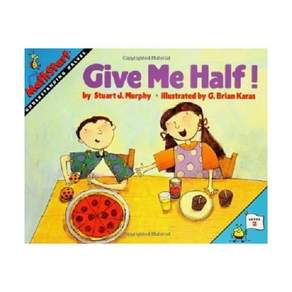 영문 유아도서Mathstart Level 2 : Give Me Half! Paperback (미국판) 9780064467018 2467703