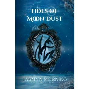 (영문도서)Tides of Moon Dust: MM Dark Fantasy Romance Artifact 4 Paperback