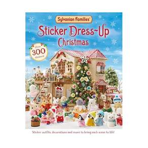 영문 유아도서Sylvanian Families: Sticker Dress-Up Christmas Paperback (영국판) Over 300 Stickers! 978152909