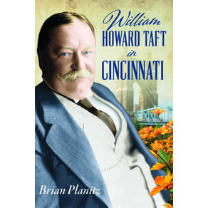 (영문도서)William Howard Taft in Cincinnati Paperback