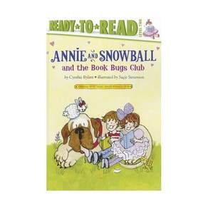 영문 유아도서Ready-To-Read Level 2: Annie and Snowball the Book Bugs Club (Annie Snowball) Paperback (미국