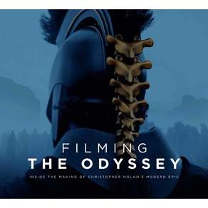 (영문도서)Filming the Odyssey: Inside the Making of Christopher Nolan's Modern Epic Hardcover