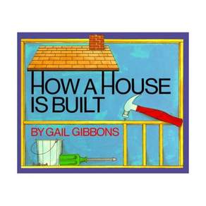 영문 유아도서How a House Is Built Paperback (미국판) 9780823412327 2455432