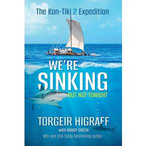 (영문도서)We're Sinking but Not Tonight Paperback, Torgeir Higraff, English, 9798232445263