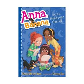 Anna Banana #7: Banana and the Sleepover Secret Paperback 미국판 9781534417182 2564874