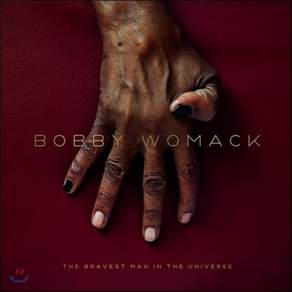 Bobby Womack - The Bravest Man In The Universe 영국수입반