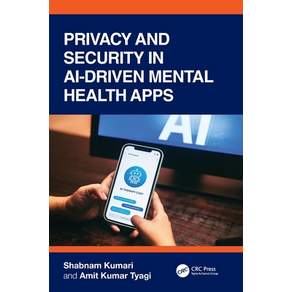 (영문도서)Privacy and Security in AI-Driven Mental Health Apps Hardcover
