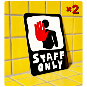 PIOZ 영문 알루미늄 표지판 (STAFF ONLY)