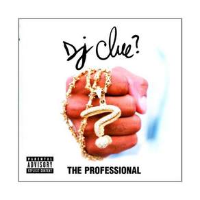 DJ Clue 오디오 CD 앨범 The Professional Explicit Lyrics 미국 발송