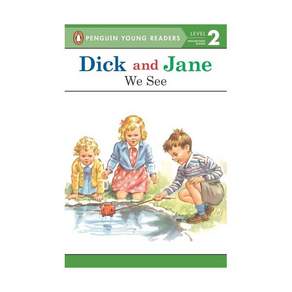 영문 영어 유아 도서 Penguin Young Res Level 2: We See Dick and Jane Paperback 미국판 2216715