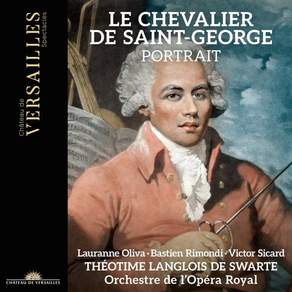 [CD] Theotime Langlois de Swarte 셰발리에 드 생-조르주: 교향곡 D장조 바이올린 협주곡 C장조 G장조 현악사중주 오페라 아...