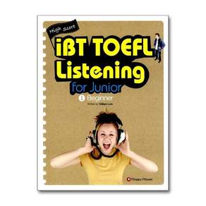 iBT TOEFL Listening For Junior 1 : Beginner (CD2장포함)