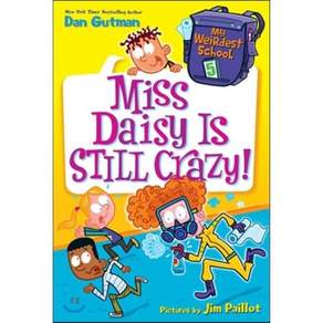 My Weirdest School #5 : Miss Daisy Is Still Crazy!