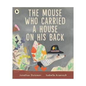 영문 유아도서The Mouse Who Carried a House on His Back Paperback (영국판) 9781529524277 2468342