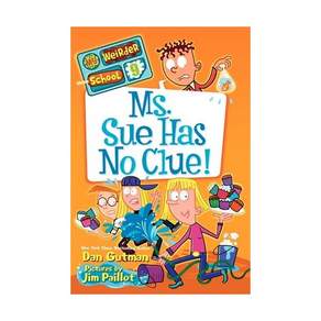 My Weirder School #09: Ms. Sue Has No Clue! Paperback 미국판 9780062198389 2420203