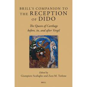 (영문도서)Brill's Companion to the Reception of Dido: The Queen of Carthage Before In an... Hardcover