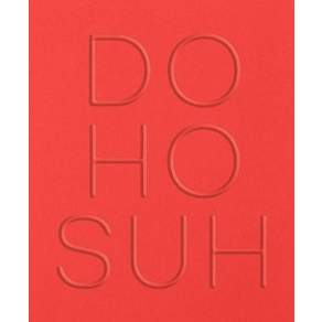 Do Ho Suh: Walk the House:서도호 도록