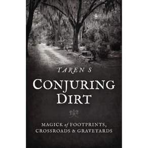 흙을 불러들이다 발자국 교차로 그리고 무덤가의 마법