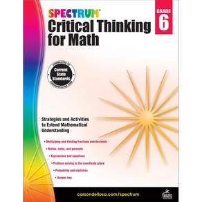 Spectrum Critical Thinking for Math Grade 6: