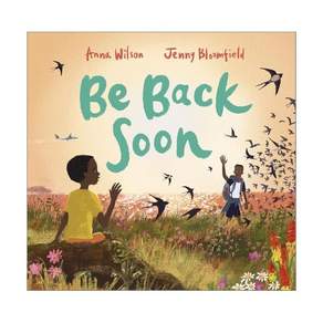 영문 유아도서Be Back Soon Paperback (영국판) 9781839136504 2467397