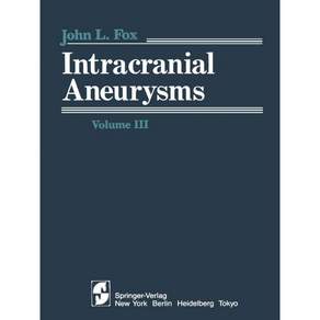 Intracranial Aneurysms 제3권