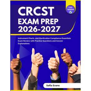CRCST 20262027 시험 대비 계기 차트 및 멸균 준수 필수 복습 연습 문제와 해설 포함