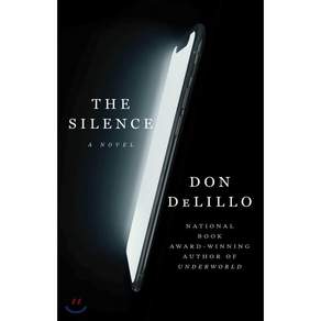The Silence : A Novel