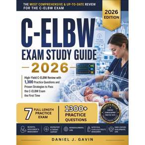 CELBW 시험 학습 가이드 2026 1300개의 연습 문제와 검증된 전략으로 시험을 첫 시도에 합격하는 고수익 복습서